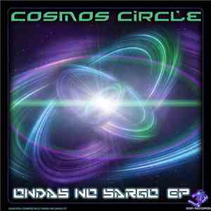 Cosmos Circle - Ondas No Sargo EP
