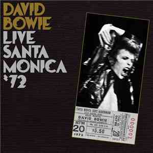 David Bowie - Live Santa Monica '72