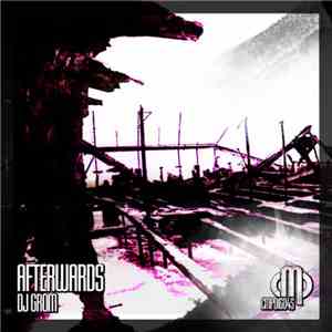DJ Grom - Afterwards