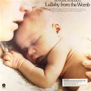 Dr. Hajime Murooka - Lullaby From The Womb
