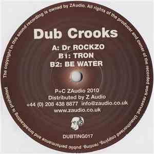 Dub Crooks - Dr. Rockzo