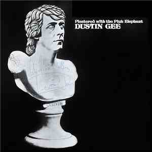 Dustin Gee - Plastered With The Pink Elephant