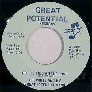 E. T. White And His Great Potential Band - Walk On Woman