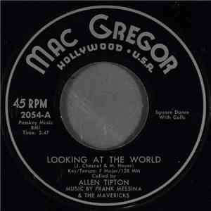Frank Messina & The Mavericks - Looking At The World