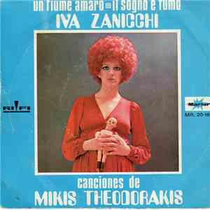 Iva Zanicchi - Un Fiume Amaro / Il Sogno E' Fumo