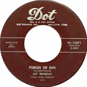 Jay Brinkley - Forces of Evil / Crazy Crazy Heart