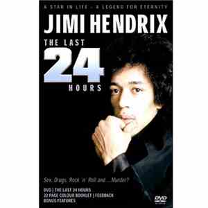 Jimi Hendrix - Jimi Hendrix: The Last 24 Hours Audio Documentary