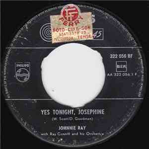Johnnie Ray - Yes Tonight, Josephine