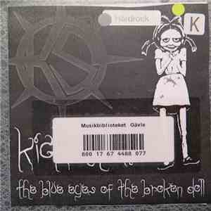 Kickshaw  - The Blue Eyes Of The Broken Doll