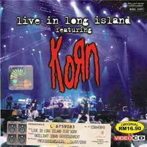 Korn - Live In Long Island