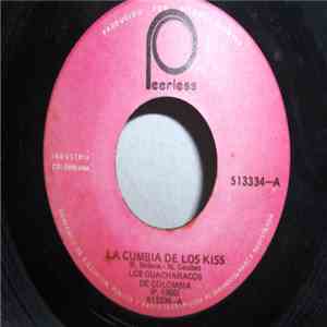 Los Guacharacos De Colombia - La Cumbia De Los Kiss / El Cafetero