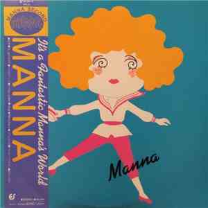 Manna  - It's A Fantastic Manna's World