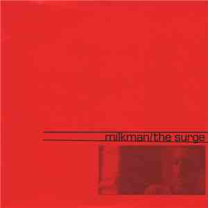 Milkman  - The Surge