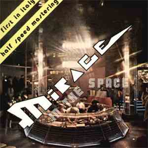 Mirage - Mirage In The Space