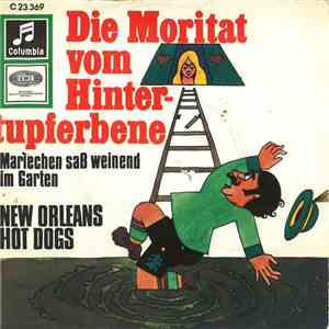 New Orleans Hot Dogs - Die Moritat Vom Hintertupferbene