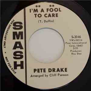 Pete Drake - I'm A Fool To Care
