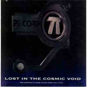 Pi Corp - Lost In The Cosmic Void