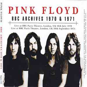 Pink Floyd - BBC Archives 1970 & 1971