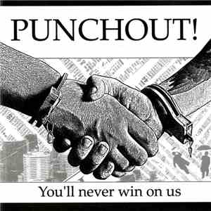 Punchout! - You'll Never Win On Us