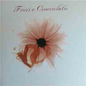René Aubry - Fiori E Cioccolata
