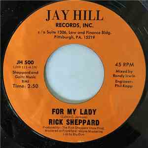 Rick Sheppard  - For My Lady