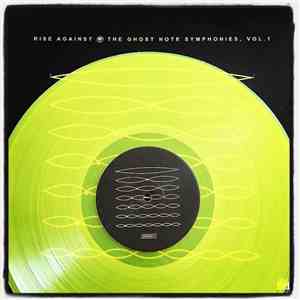 Rise Against - The Ghost Note Symphonies, Vol. 1