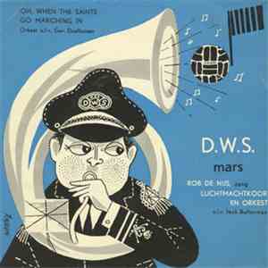 Rob de Nijs, Luchtmachtkoor En Orkest o.l.v. Jack Bulterman - D.W.S. -MARS