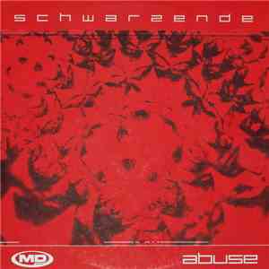 Schwarzende - Abuse