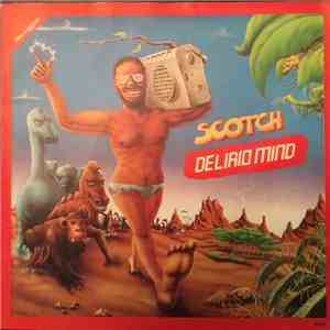 Scotch - Delirio Mind