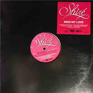 Shiré - Miss My Love