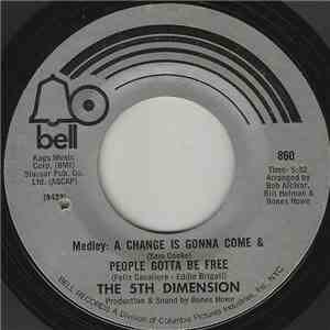 The 5th Dimension - Medley: A Change Is Gonna Come & People Gotta Be Free