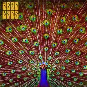 The Dead Ends  - Deeper The Dark​,​ The Brighter We Shine