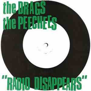 The Drags / The Peechees - Radio Disappears
