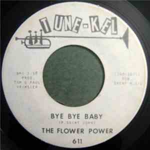 The Flower Power - Bye Bye Baby