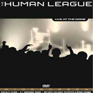 The Human League - Live At The Dome