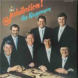 The Kingsmen  - Jubilation!