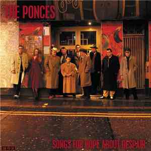 The Ponces - Songs For Hope About Despair