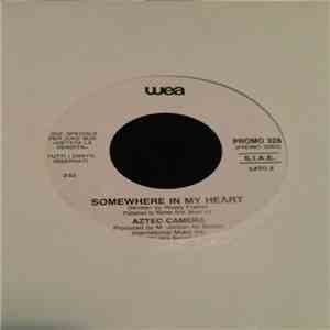 Times Two / Aztec Camera - Strange But True / Somewhere In My Heart