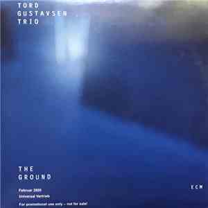 Tord Gustavsen Trio - The Ground