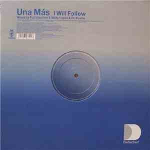 Una Mas - I Will Follow