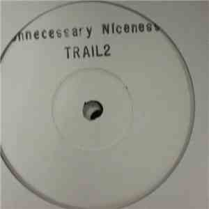 Various - Unnecessary Niceness