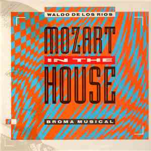 Waldo De Los Rios - Mozart In The House (Broma Musical)