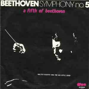 Walter Murphy & The Big Apple Band - A Fifth Of Beethoven (Taking The Fifth) / California Strut