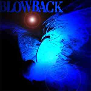 World Burns To Death / Blowback  - World Burns To Death / Blowback