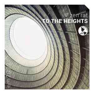 Zen Rat - To The Heights