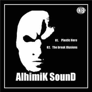 AlhimiK SounD - Plastic Hero