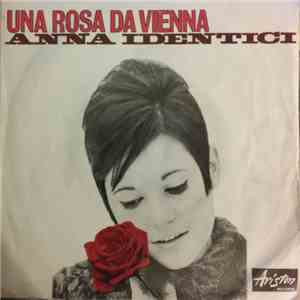 Anna Identici - Una Rosa Da Vienna