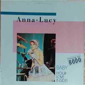 Anna-Lucy - Baby (Your Love Inside)