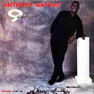Anthony Watson  - 9 Days Of Love