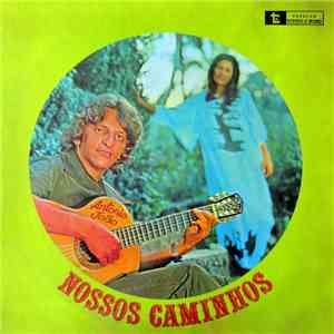 Antonio João - Nossos Caminhos